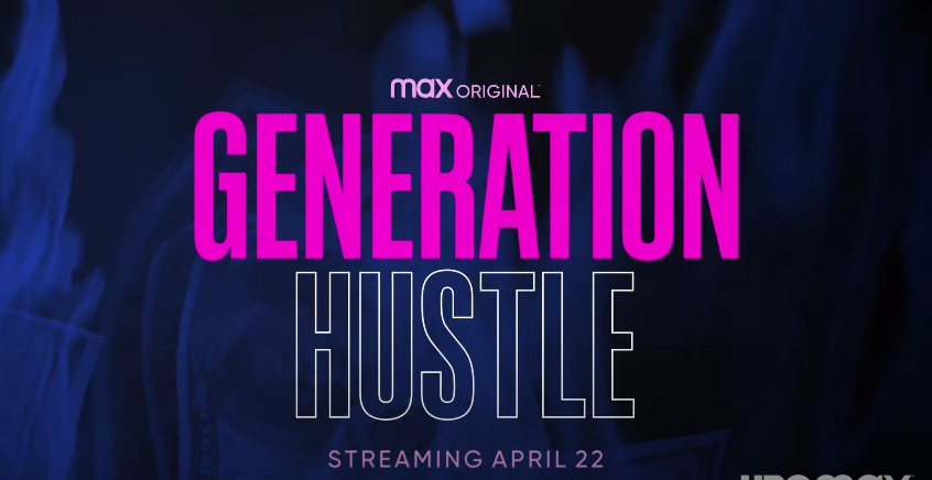 Generation Hustle, HBO Max