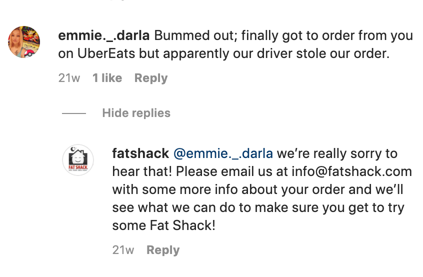 "Bummed out; finally go to order from you on UberEats but apparently our driver stole our order."